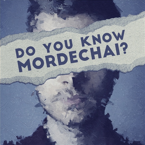 Artwork for Do You Know Mordechai?
