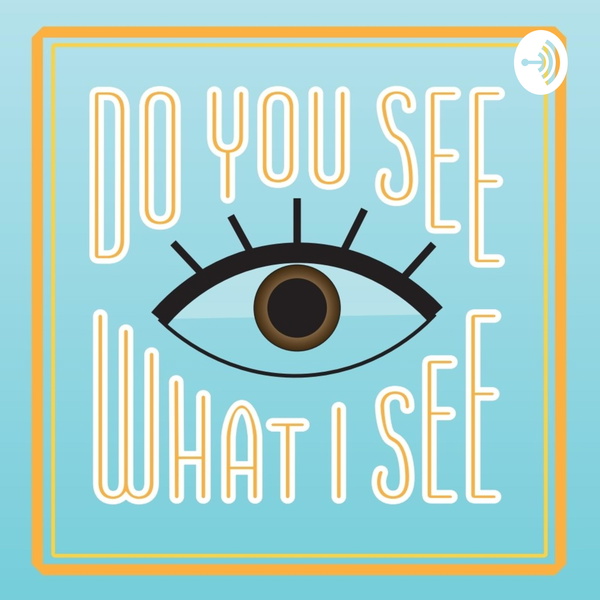 Artwork for Do You See What I See