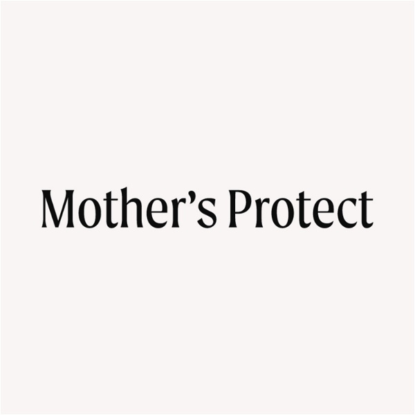 Artwork for Mother's Protect