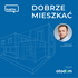 Dobrze mieszkać - Radio TOK FM