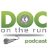 Doc On The Run Podcast