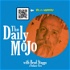 The Daily Mojo with Brad Staggs
