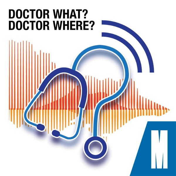 Artwork for Doctor What? Doctor Where? Stories of Rural Medicine in Victoria