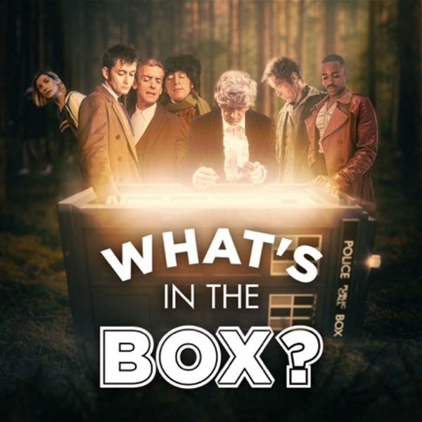Artwork for Doctor Who: What's In The Box?