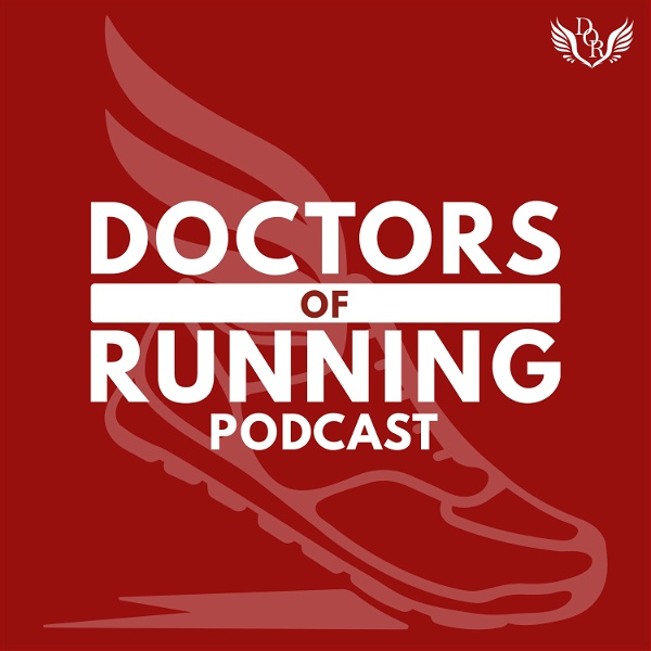 Artwork for Doctors of Running Podcast