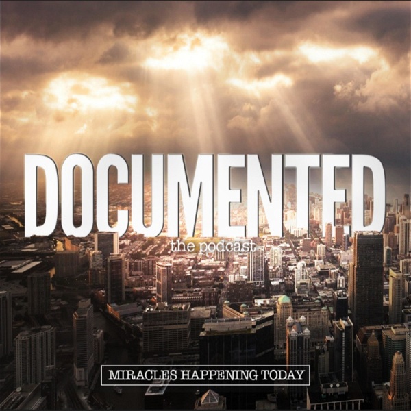Artwork for DOCUMENTED. Miracles Happening Today