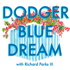 Dodger Blue Dream
