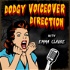 Dodgy Voiceover Direction