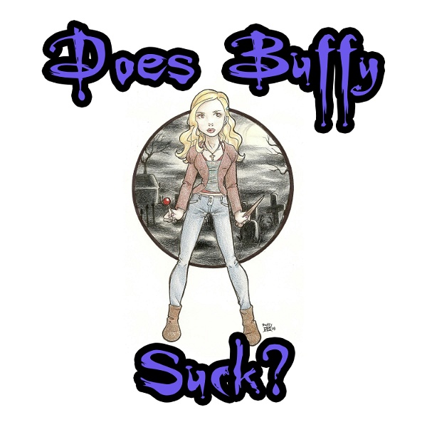 Artwork for Does Buffy Suck?