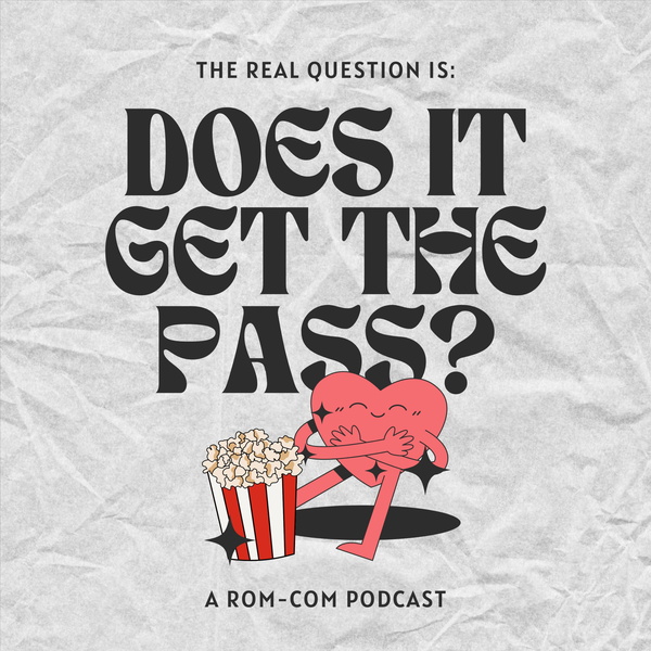 Artwork for Does It Get the Pass?