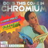 Does This Come In Chromium?