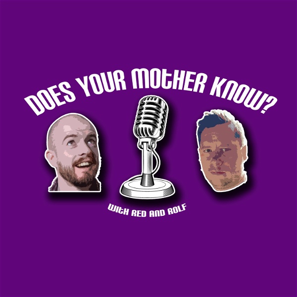 Artwork for Does Your Mother Know? With Red and Rolf