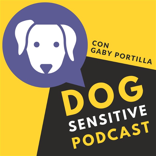 Artwork for Dog Sensitive con Gaby Portilla