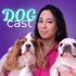 DogCast