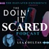 Doin' It Scared Podcast with Lea Coultas