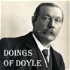 Doings of Doyle - The Arthur Conan Doyle Podcast
