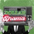 Dollar Drama