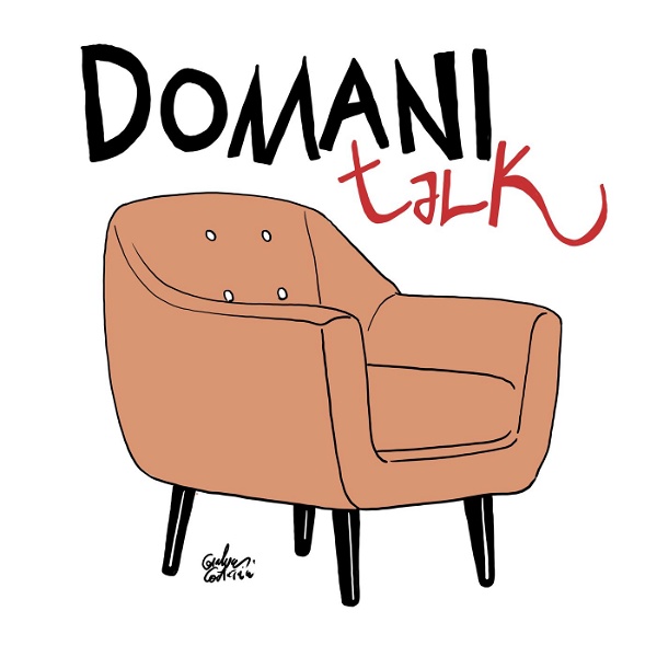 Artwork for Domani Talk