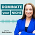 Dominate Your Niche Podcast