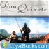 Don Quijote by Miguel de Cervantes Saavedra