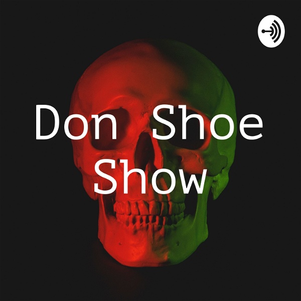 Artwork for Don Shoe Show
