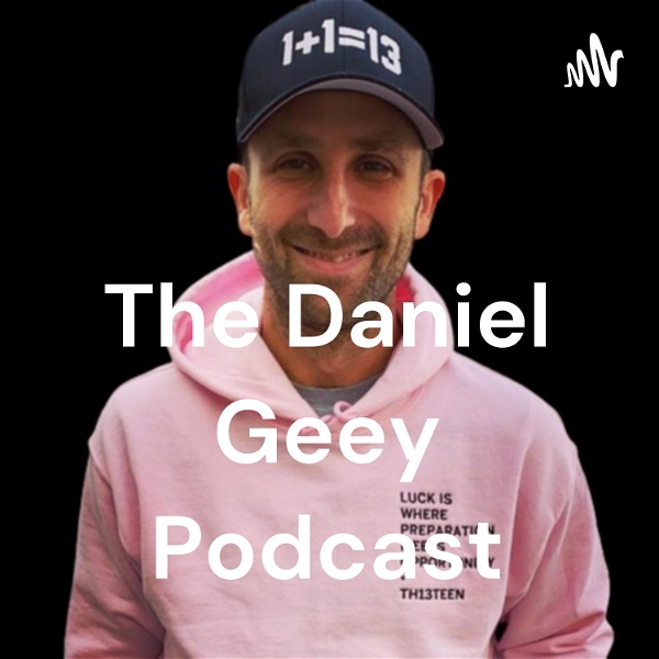 Artwork for The Daniel Geey Podcast