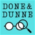 Done & Dunne