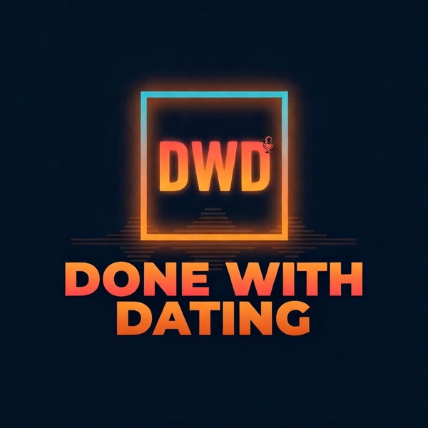 Artwork for Done With Dating