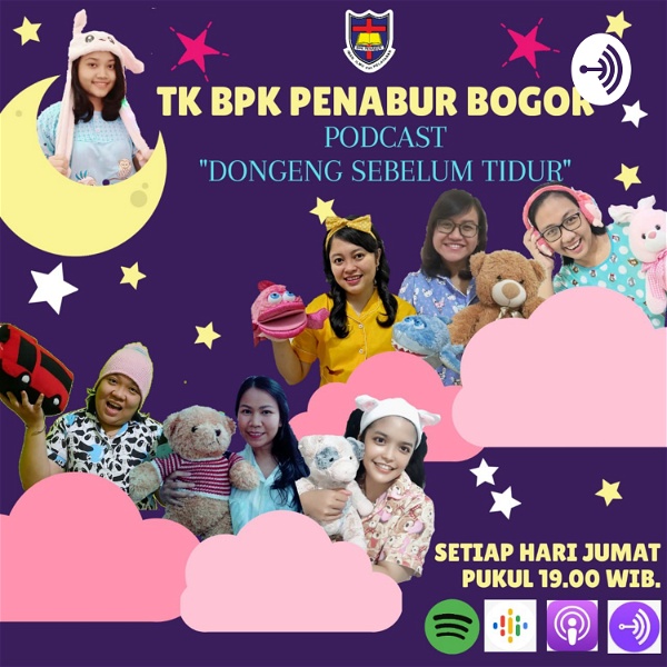 Artwork for Dongeng Sebelum Tidur 🌛💤/ TK BPK PENABUR Bogor
