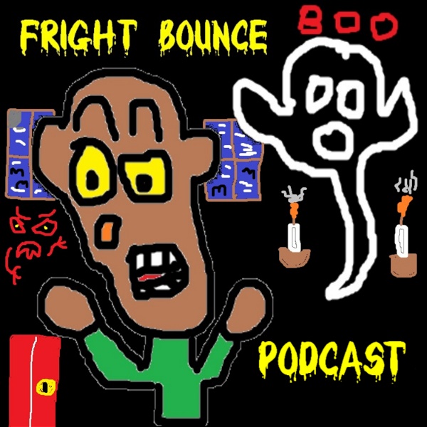 Artwork for Fright Bounce Podcast