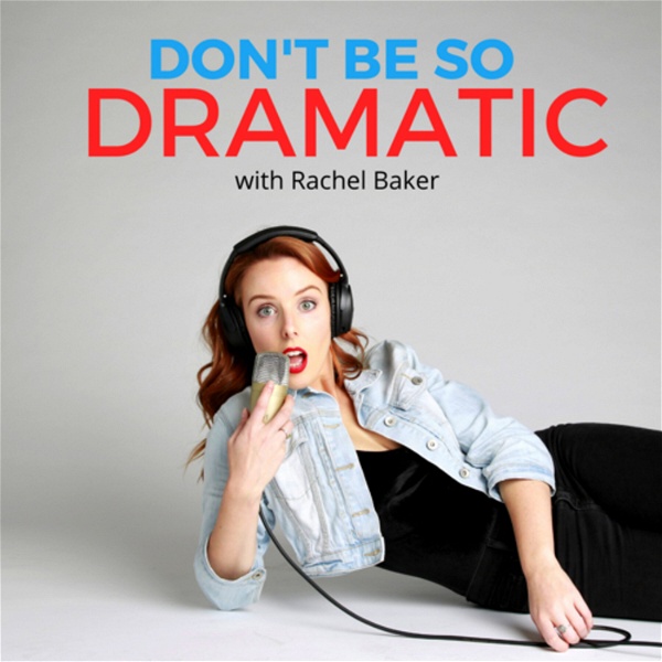 Artwork for Don't Be So Dramatic