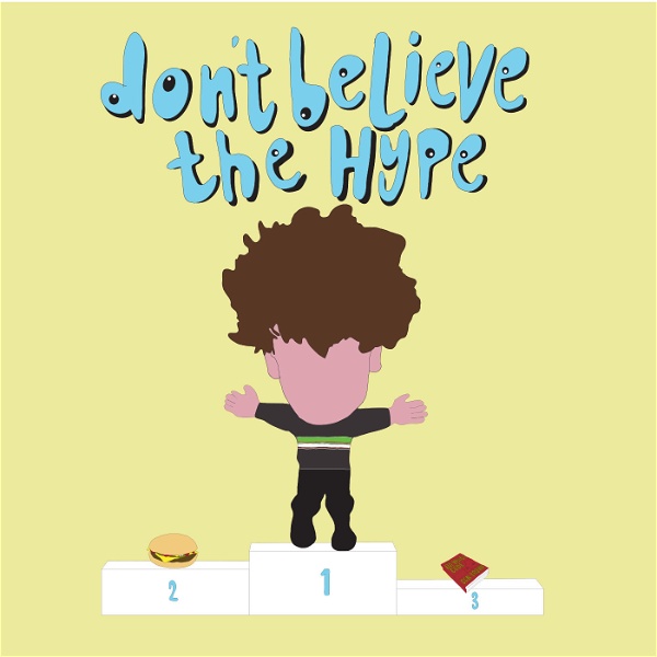Artwork for Don't Believe The Hype