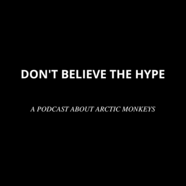 Artwork for Don't Believe The Hype