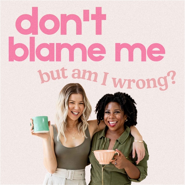 Artwork for Don't Blame Me! / But Am I Wrong?