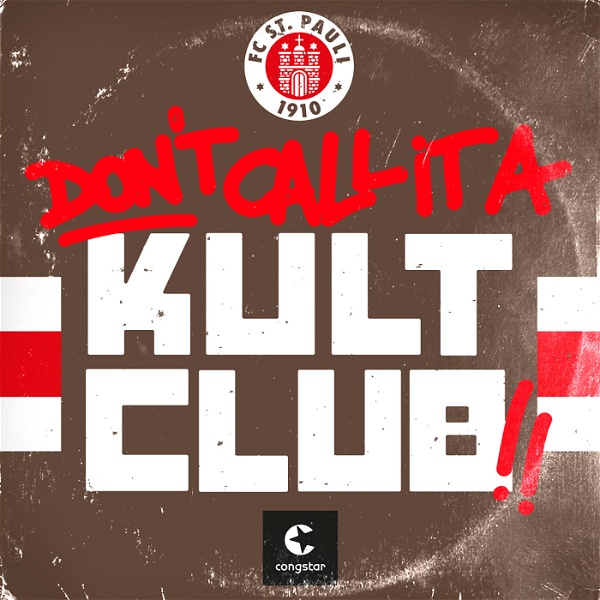 Artwork for Don’t call it a Kultclub