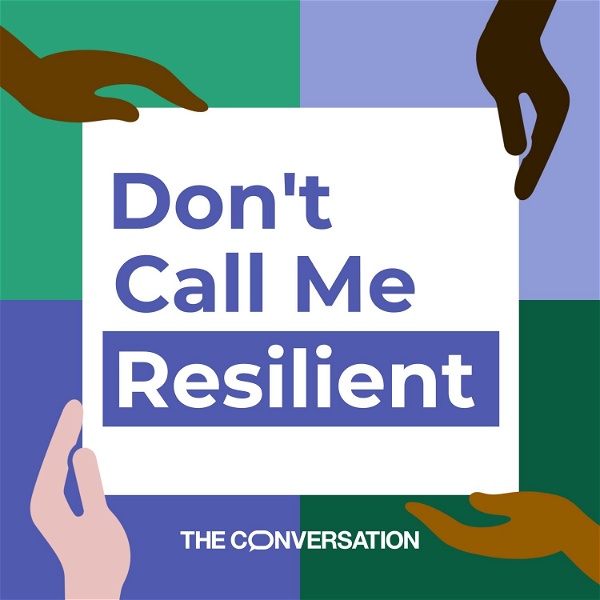 Artwork for Don’t Call Me Resilient
