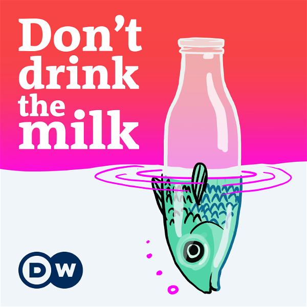 Artwork for Don't Drink the Milk