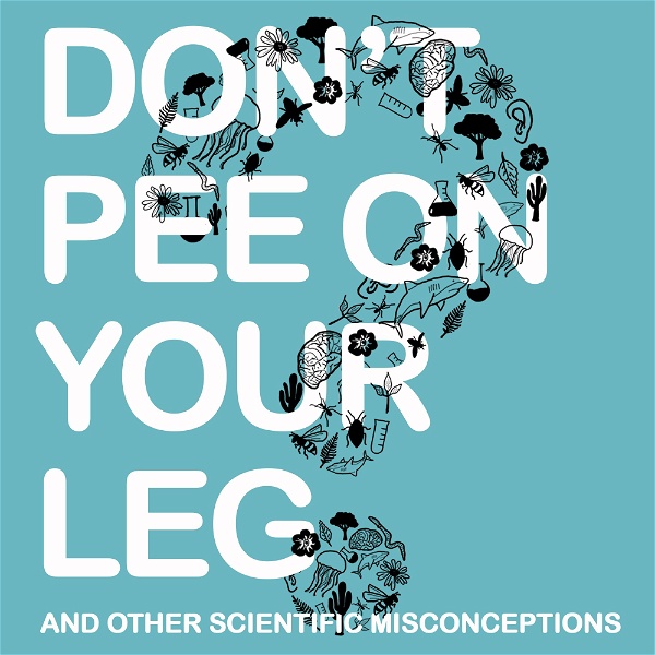 Artwork for Don't Pee on Your Leg