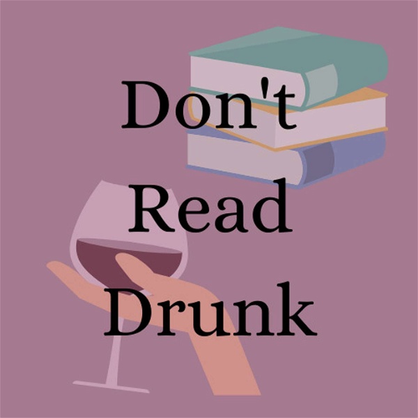 Artwork for Don't Read Drunk