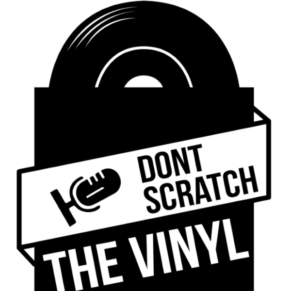 Artwork for Don’t Scratch The Vinyl