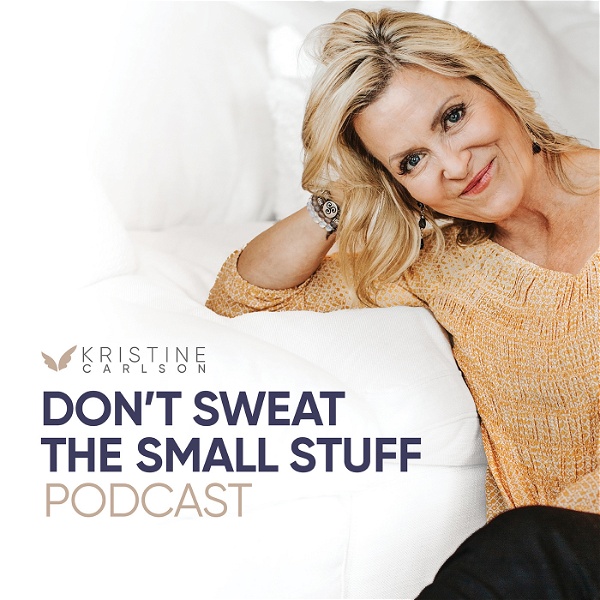 Artwork for Don’t Sweat The Small Stuff
