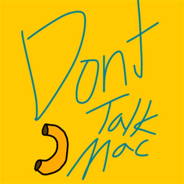 Artwork for Don't Talk Mac Podcast