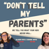 "Don't Tell My Parents" with Allison Ochs & Serene Xefos