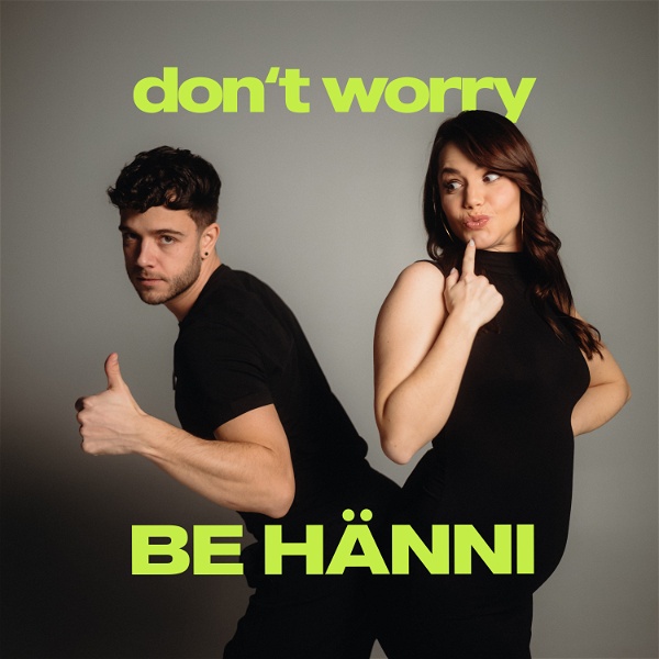 Artwork for don't worry BE HÄNNI