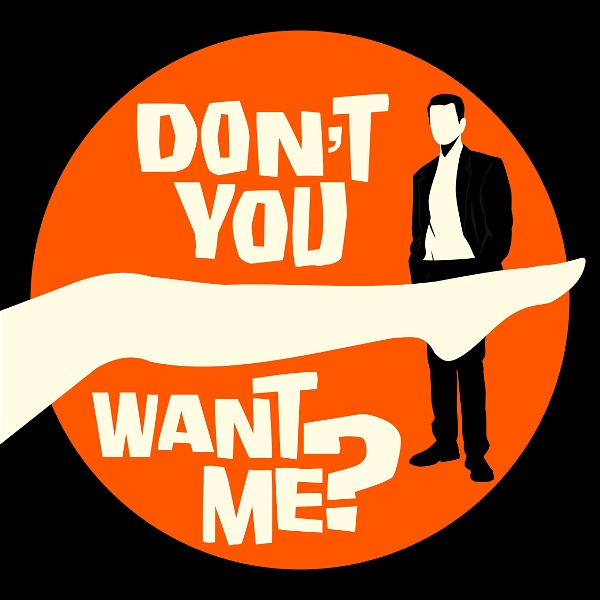 Artwork for Don‘t You Want Me?