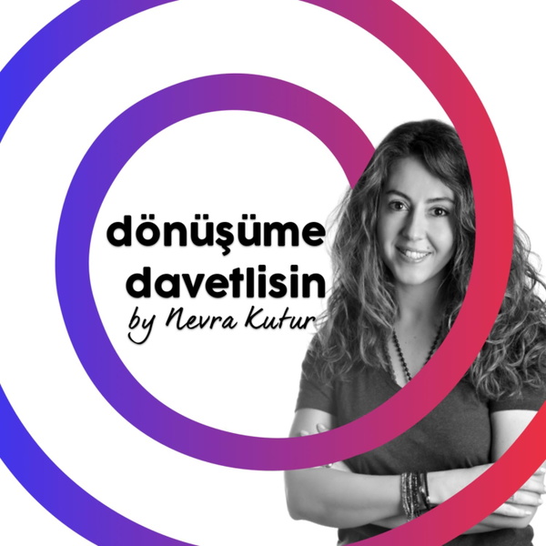 Artwork for Dönüşüme Davetlisin