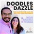 Doodles to Dazzle: The Illustrated Path to Success and Happiness - A Podcast for Artists & Creatives