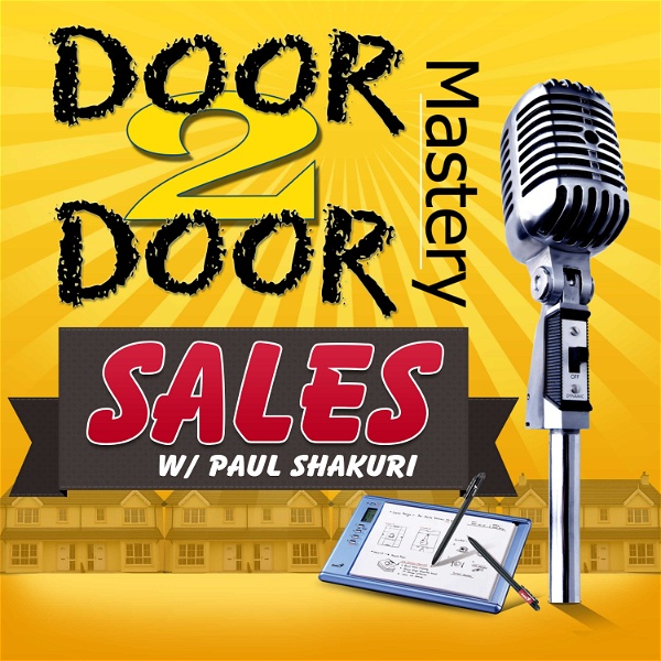 Artwork for Door To Door Mastery Podcast