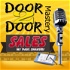 Door To Door Mastery Podcast