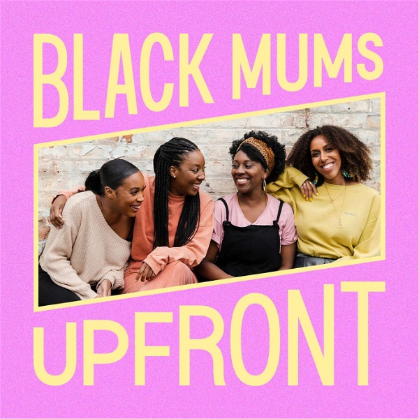 Artwork for Black Mums Upfront